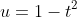 u=1-t^2