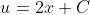 u=2x+C