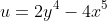 u=2y^4-4x^5