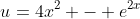 u=4x^2 - e^{2x}