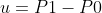u=P1-P0