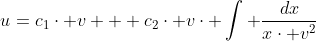 u=c_{1}\cdot v + c_{2}\cdot v\cdot \int \frac{dx}{x\cdot v^{2}}