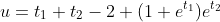 u=t_1+t_2-2+(1+e^{t_1})e^{t_2}