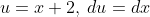 u=x+2,\:du=dx