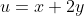 u=x+2y