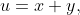 u=x+y,