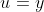 u=y