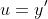 u=y'