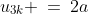 u_{3k} \:=\:2a