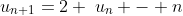 u_{n+1}=2 \:u_n - n