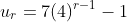 u_{r}=7(4)^{r-1}-1