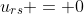 u_{rs} = 0