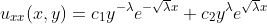 u_{xx}(x,y)=c_1y^{-\lambda}e^{-\sqrt{\lambda}x}+c_2y^{\lambda}e^{\sqrt{\lambda}x}