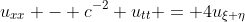 u_{xx} - c^{-2} u_{tt} = 4u_{\xi \eta}