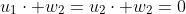 u_1\cdot w_2=u_2\cdot w_2=0