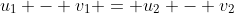 u_1 - v_1 = u_2 - v_2