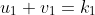 u_1+v_1=k_1