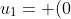 u_1= (0; 1; -1; 0)