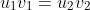 u_1v_1=u_2v_2
