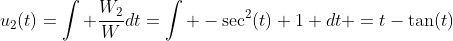u_2(t)=\int \frac{W_2}{W}dt=\int -\sec^2(t)+1 dt =t-\tan(t)