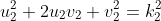 u_2^2+2u_2v_2+v_2^2=k_2^2