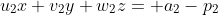 u_2x+v_2y+w_2z= a_2-p_2
