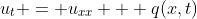 u_t = u_{xx} + q(x,t)