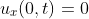 u_x(0,t)=0