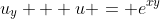 u_y + u = e^{xy}