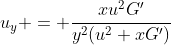 u_y = \dfrac{xu^2G'}{y^2(u^2+xG')}