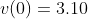 v(0)=3.10