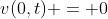 v(0,t) = 0