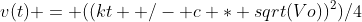 v(t) = ((kt +/- c * sqrt(Vo))^2)/4