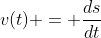 v(t) = \frac{ds}{dt}