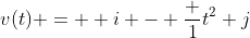 v(t) =  i - \frac {1}{t^2} j