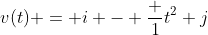 v(t) = i - \frac {1}{t^2} j