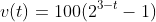 v(t)=100(2^{3-t}-1)