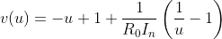 v(u)=-u+1+\frac{1}{R_0I_n}\left(\frac{1}{u}-1\right)