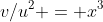 v/u^2 = x^3