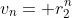 v_{n}= r_{2}^{n}