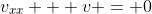 v_{xx} + v = 0