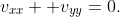 v_{xx}+ v_{yy}=0.