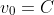 v_0=C