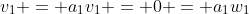 v_1 = a_1v_1 = 0 = a_1w_1
