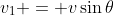 v_1 = v\sin\theta