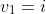 v_1=i