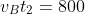 v_Bt_2=800