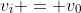 v_i = v_0