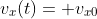 v_x(t)= v_{x0}