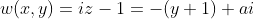 w(x,y)=iz-1=-(y+1)+ai